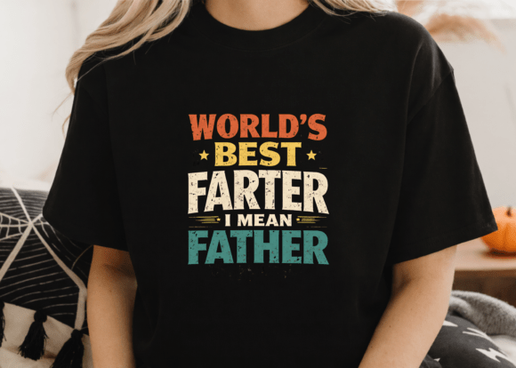 Download World’s Best Farter I Mean Father PNG - Premium Resources